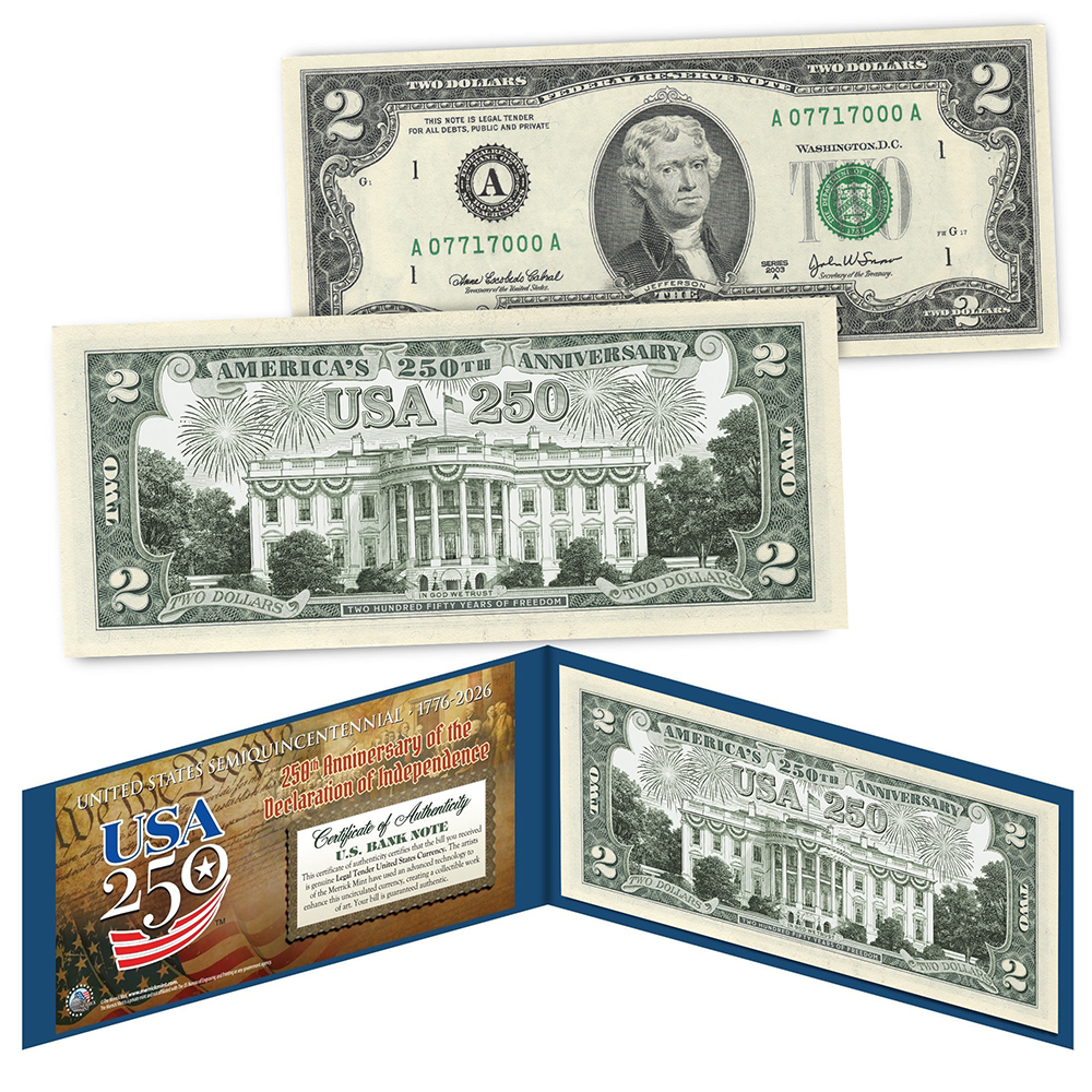 "White House" Legal Tender $2 Bill - USA 250th Collector's Edition