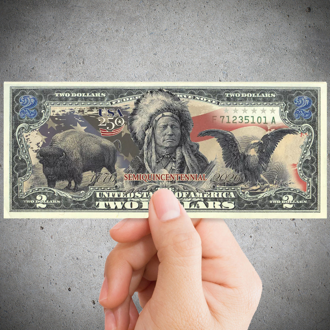 250th Anniversary $2 Bill - Black Eagle, Indian Chief & Bison